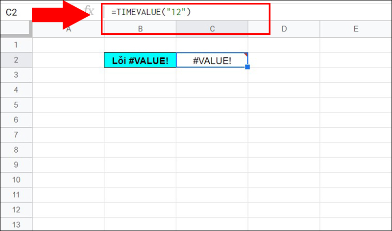 Lỗi #VALUE! trong h&agrave;m TIMEVALUE
